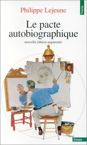 Le pacte autobiographique by Philippe Lejeune