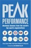 Peak Performance: Business Lessons from the World's Top Sports Organizations by Kevin Roberts, Mike Pratt, Clive Gilson