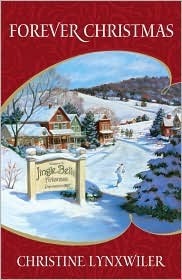 Forever Christmas by Christine Lynxwiler