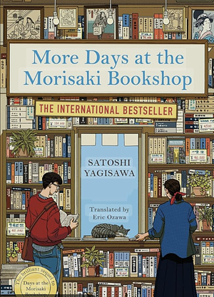 More Days at the Morisaki Bookshop by Satoshi Yagisawa