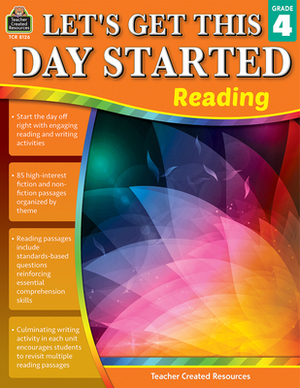 Let's Get This Day Started: Reading Grade 4 by Ruth Foster