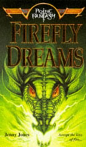 Firefly Dreams by Jenny Jones