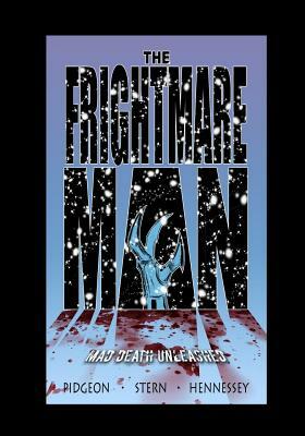 The Frightmare Man by Patrick D. Pidgeon