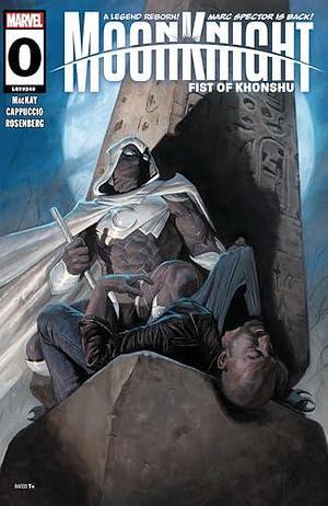 Moon Knight: Fist of Khonshu (2024) #0 by Alessandro Cappuccio, E.M. Gist, Jed Mackay