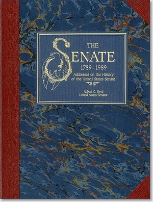 Senate, 1789-1989, V. 1: Addresses on the History of the United States Senate by Mary Sharon Hall, Robert C. Byrd