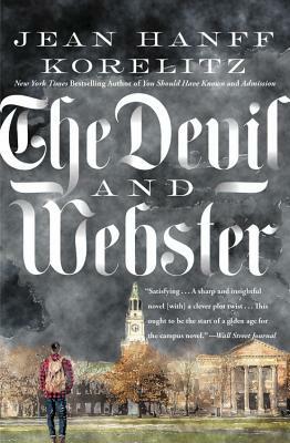 The Devil and Webster by Jean Hanff Korelitz