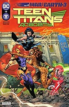 Teen Titans Academy (2021-) #13 by Alex Sinclair, Tom Derenick, Tim Sheridan, Rafa Sandoval