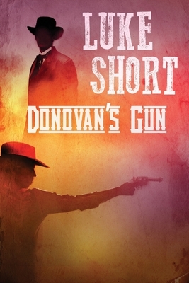 Donovan's Gun by Luke Short