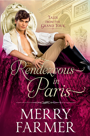 Rendezvous in Paris by Merry Farmer