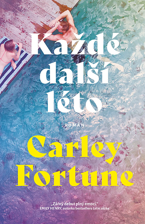 Každé další léto by Carley Fortune