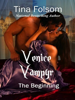 Venice Vampyr: The Beginning by Tina Folsom