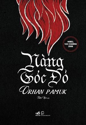 Nàng Tóc Đỏ by Orhan Pamuk
