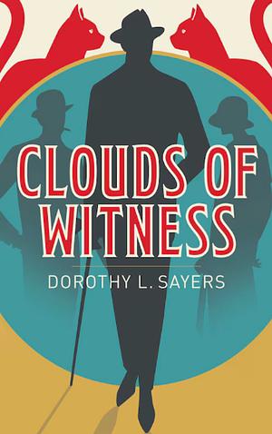 Clouds of Witness  by Dorothy L. Sayers