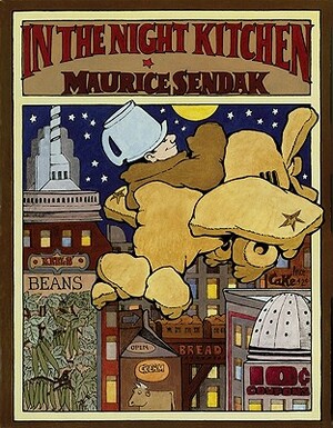 In the Night Kitchen by Maurice Sendak