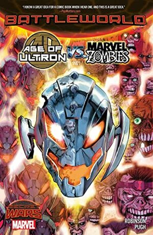 Age of Ultron vs. Marvel Zombies by James Robinson, Steve Pugh