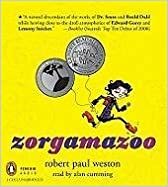 Zorgamazoo Audio CD by Robert Paul Weston