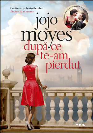 După ce te-am Pierdut by Jojo Moyes