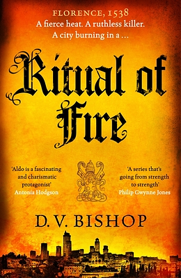 Ritual of Fire by D. V. Bishop