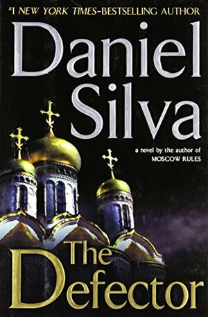 The Defector by Daniel Silva