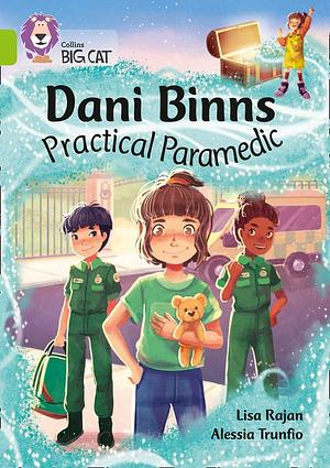 Dani Binns, Practical Paramedic by Lisa Rajan