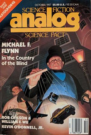 Analog Science Fiction and Fact, October 1987 by Joe Fischetti, Laurence M. Janifer, Kevin O‚ Donnell Jr., Jerry Oltion, Michael F. Flynn, Mark E. Peeples, Arlan Andrews, Rick Cook, Rob Chilson, William F. Wu