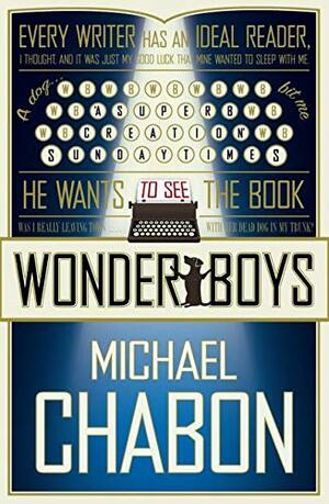 Wonder Boys by Michael Chabon