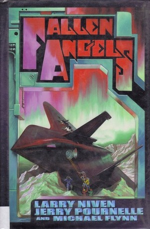 Fallen Angels by Larry Niven, Michael Flynn, Jerry Pournelle