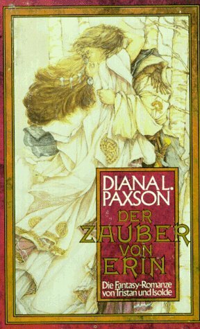 Der Zauber von Erin by Diana L. Paxson, Lore Straßl