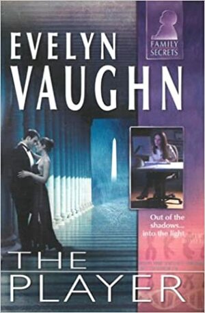 The Player by Evelyn Vaughn