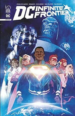 DC Infinite Frontier by Joshua Williamson, Xermanico, Tom Derenick, Paul Pelletier, Jesús Merino