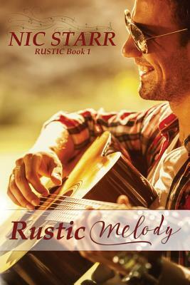 Rustic Melody by Nic Starr