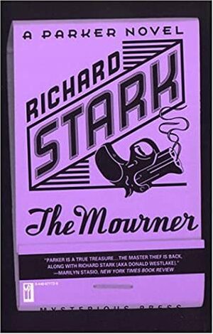 The Mourner by Richard Stark