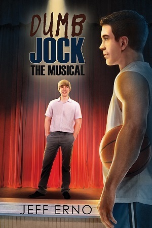 Dumb Jock: The Musical by Jeff Erno