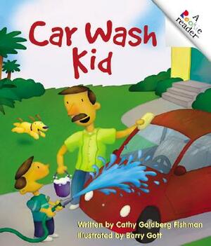 Car Wash Kid by Cathy Goldberg Fishman