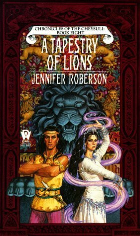 A Tapestry of Lions by Jennifer Roberson