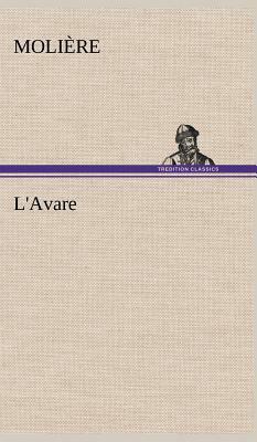 L'Avare by Molière