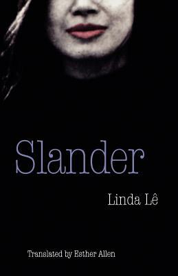 Slander by Linda Le