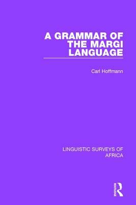 A Grammar of the Margi Language by Carl Hoffmann