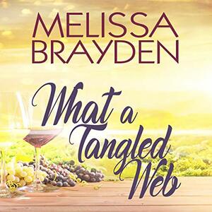 What a Tangled Web by Melissa Brayden