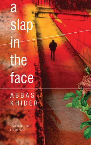 A Slap in the Face by Simon Pare, Abbas Khider