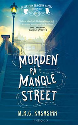 Morden på Mangle Street by Callin Öhrvall Delmar, M.R.C. Kasasian