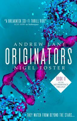Originators (Netherspace #2) by Andrew Lane