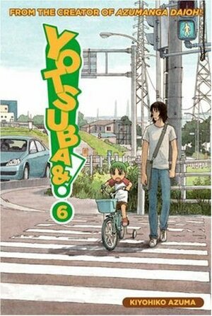 Yotsuba&!, Vol. 6 by Kiyohiko Azuma, Amy Forsyth