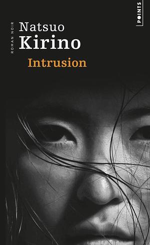 Intrusion by Natsuo Kirino