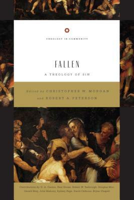 Fallen: A Theology of Sin by 