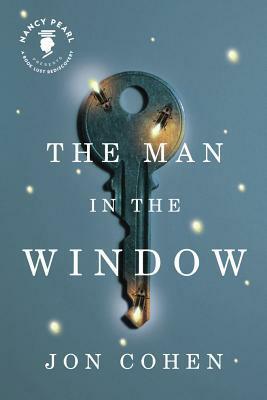 The Man in the Window by Jon Cohen, Nancy Pearl