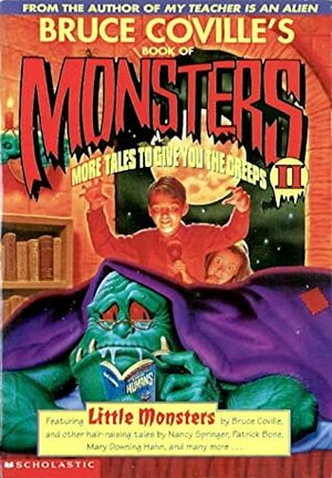 Bruce Coville's Book of Monsters II: More Tales to Give You the Creeps by Bruce Coville