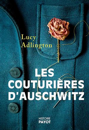 Les couturières d'Auschwitz by Lucy Adlington