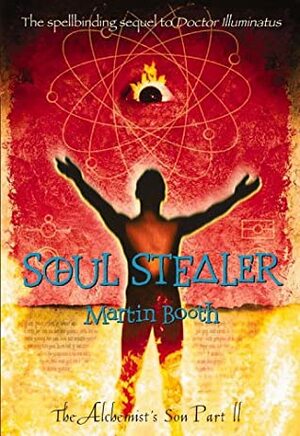 Soul Stealer by Martin Booth