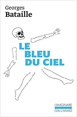 Le bleu du ciel by Georges Bataille